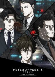 Psycho Pass 3 : First Inspector